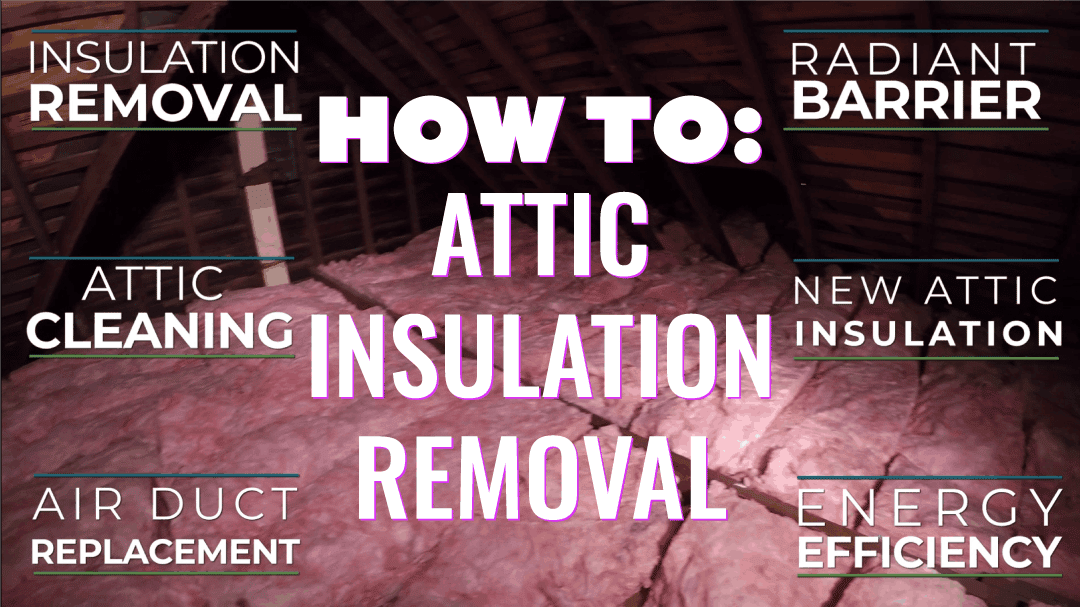 Attic Insulation Removal How To Remove Attic Insulation Safely